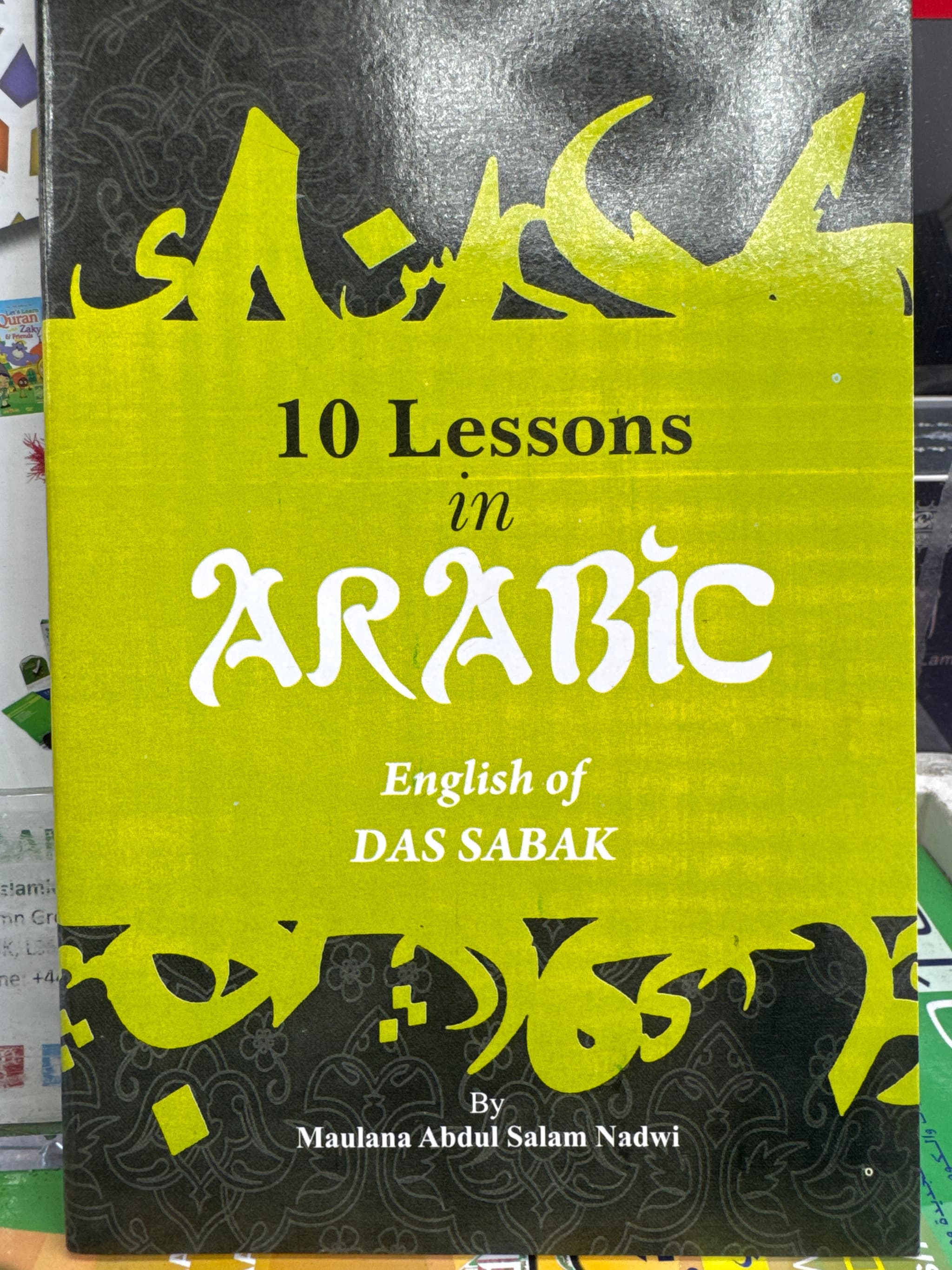 Maulana Abdul Salam Nadwi 10 Lessons in Arabic English Paperback
