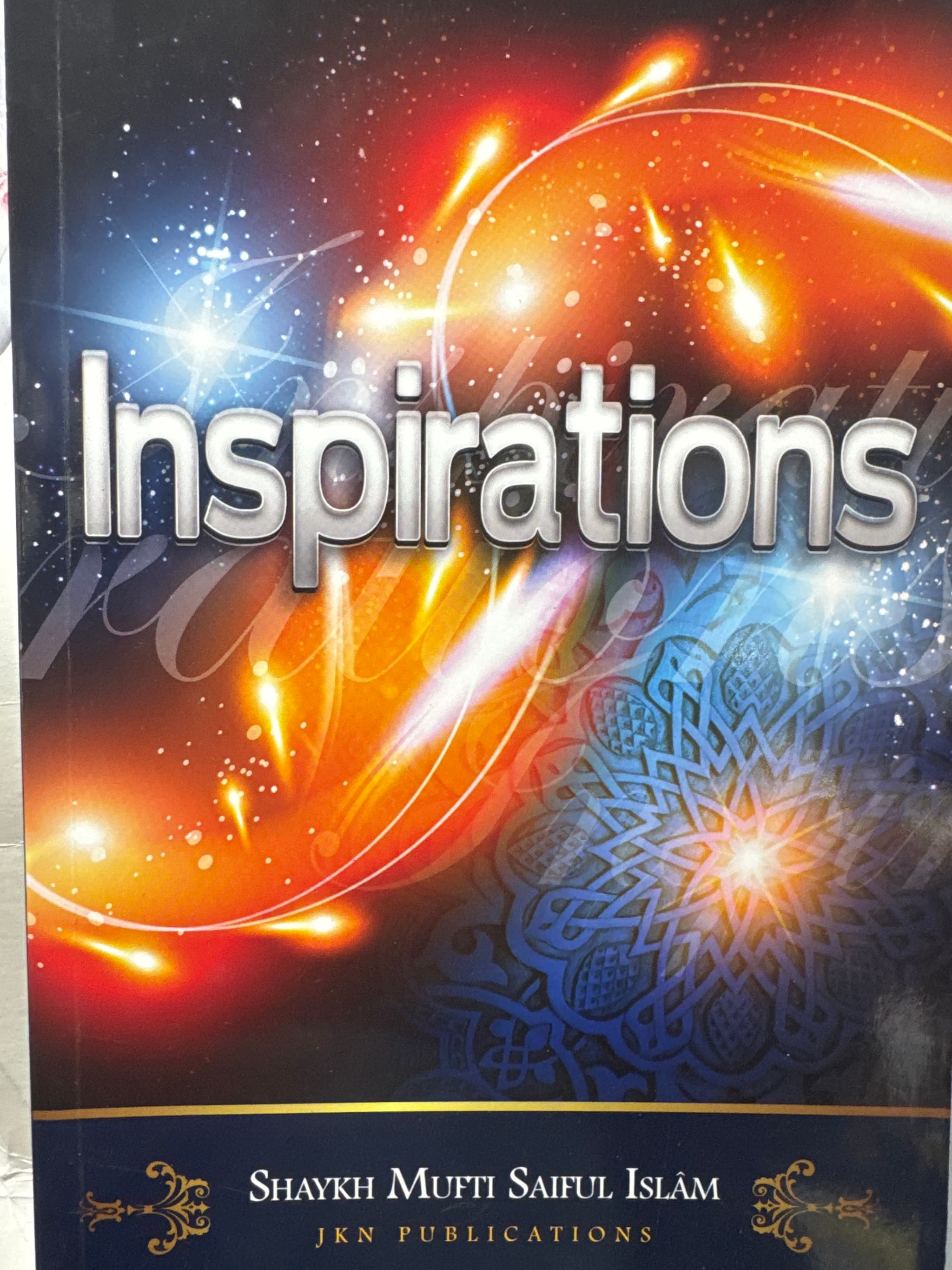 Inspirations By Mufti Saiful Islam – Paperback